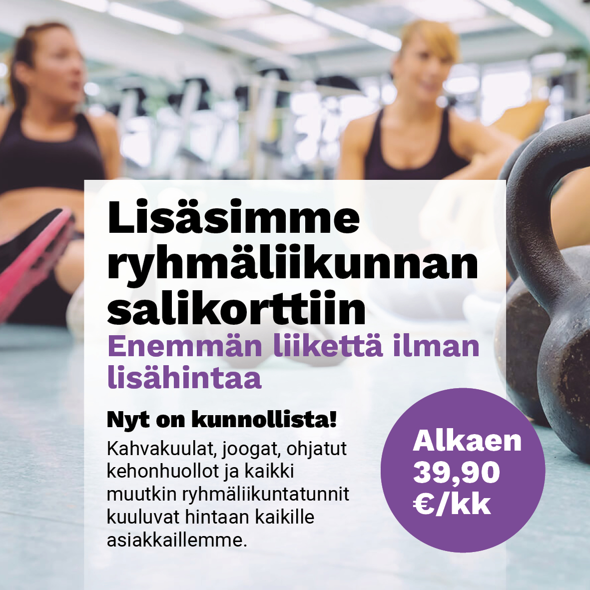 Ryhmäliikunta on kivaa ja tehokasta!